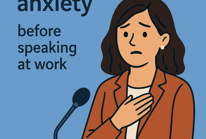 reduce anxiety before speaking at work